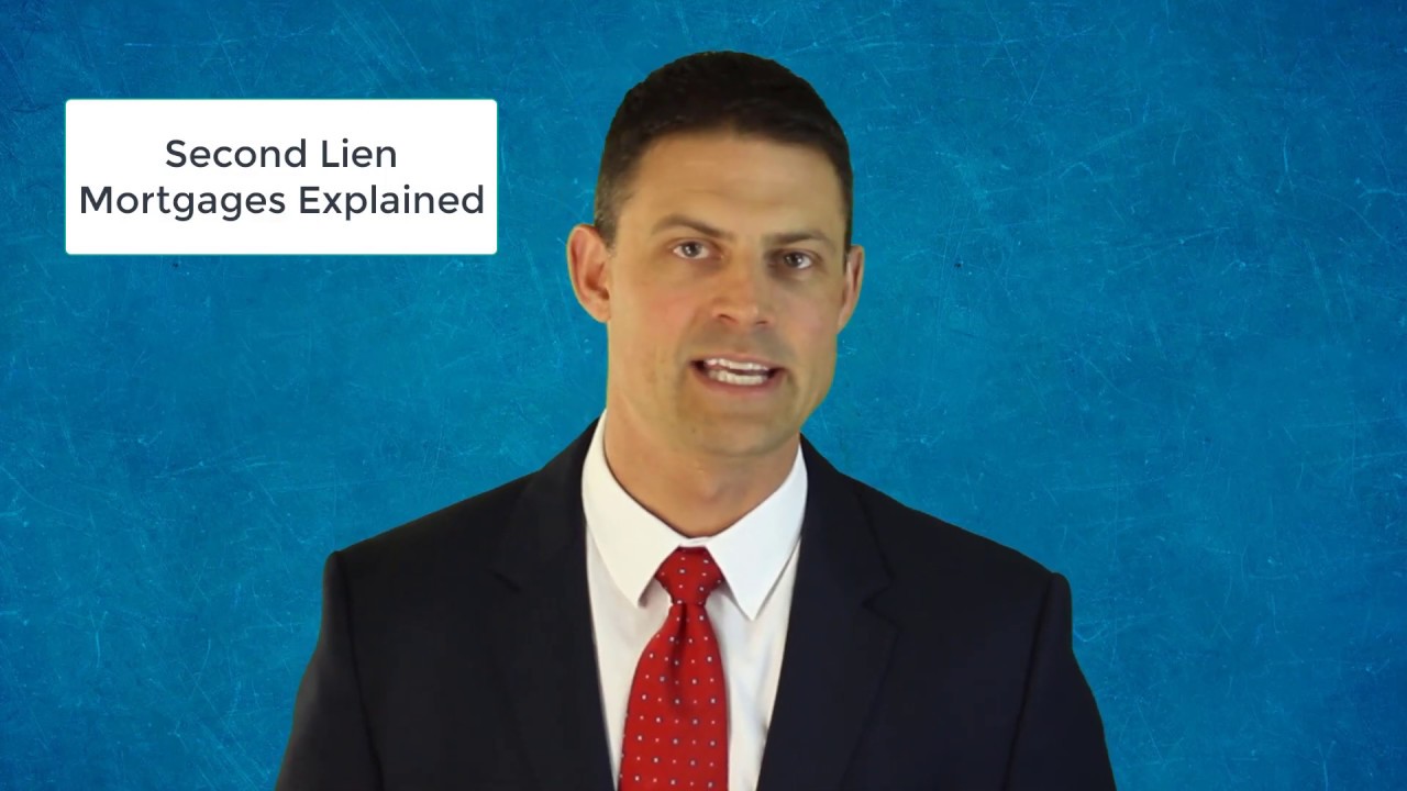 Second Lien Mortgages Explained