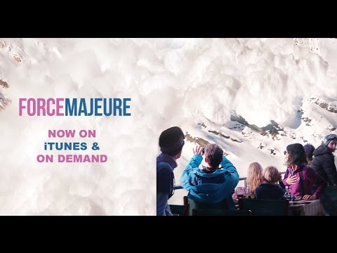 Force Majeure - Now on iTunes & On Demand