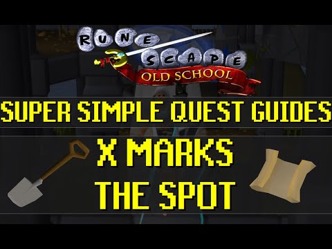 X Marks the Spot - Super Simple Quest Guides - Old School Runescape [OSRS] (002)