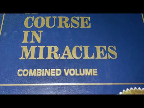 Day 348 Journey of ACIM Text Ch 25:III:6-9