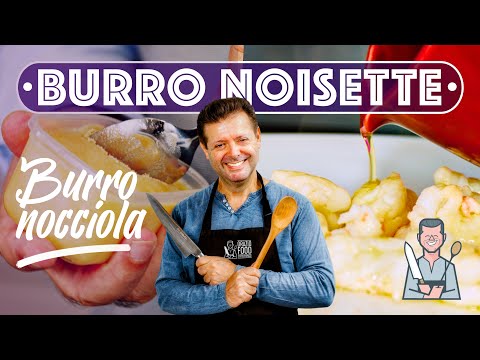 BURRO NOISETTE - Un segreto da chef!