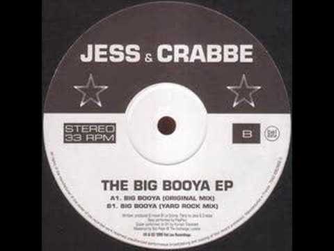 Jess & Crabbe - The Big Booya (original mix)