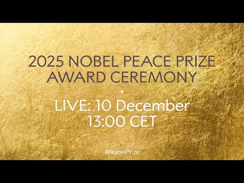 2025 Nobel Peace Prize award ceremony