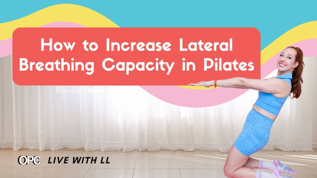 How to Increase Lateral Breathing Capacity in Pilates | Online Pilates Classes