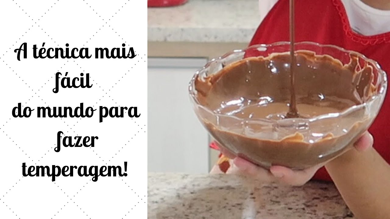 A temperagem de chocolate mais fácil do mundo - Isabela Plaza