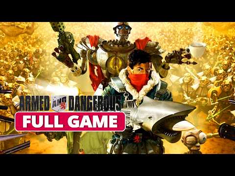 Armed And Dangerous - Full Game Walkthrough (No Commentary)