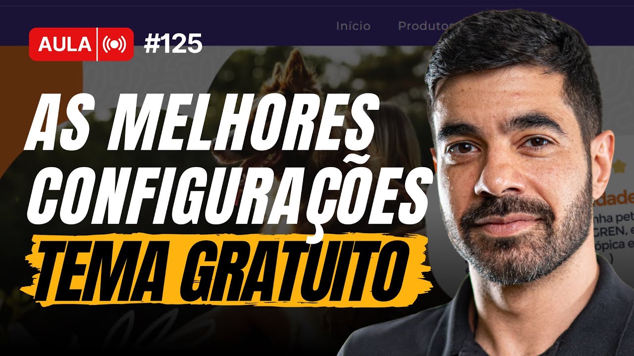 AULA 125 - MELHORES CONFIGURAÇÕES do Amazonas TEMA GRATUITO da Nuvemshop