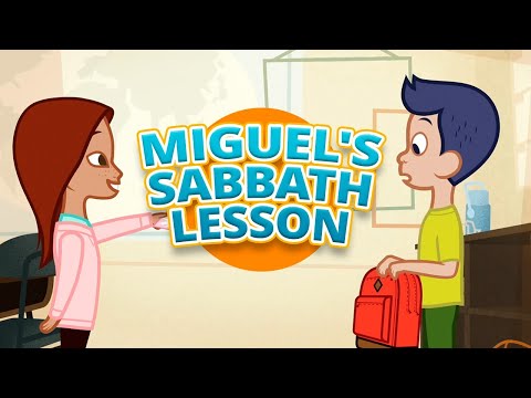 Miguel’s Sabbath Lesson | Growing Faith