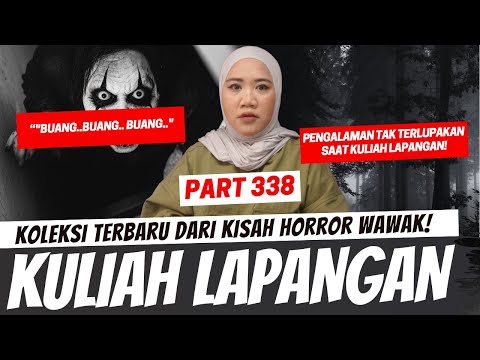 KULIAH LAPANGAN - KHW PART 338