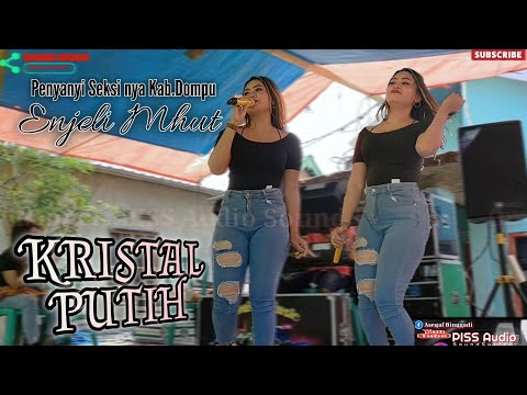Penyanyi Sexinya Dompu_ Enjeli Mhut | cover | KRISTAL PUTIH (sabu2 putih) Annisa music