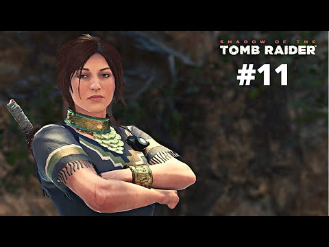 Paititi - ukryte miasto, Shadow of the Tomb Raider - odc. 11