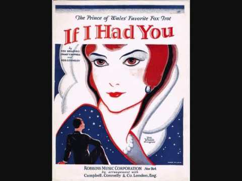 Broadway Broadcasters - If I Had You (1929)