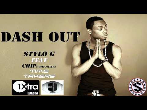 Stylo G (ft. Chip (Munk) & Time Takers) - Dash Out (DJ Target Exclusive BBC1Xtra) [S-StarTV]