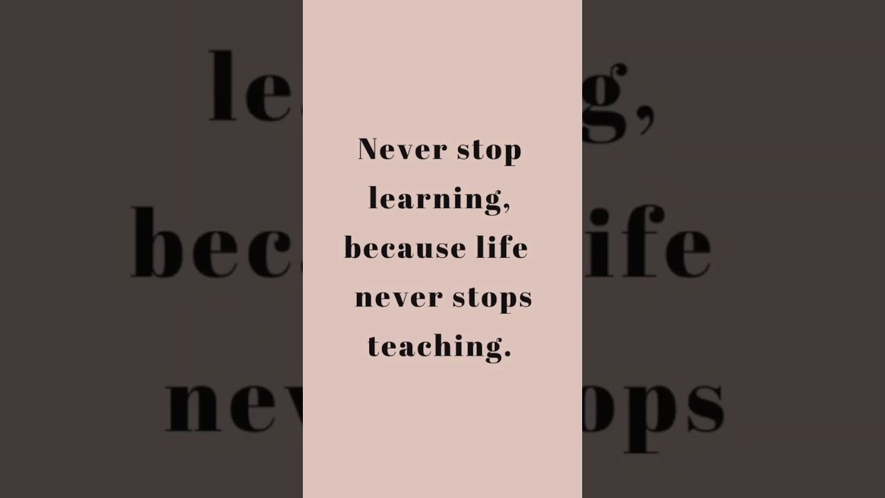 Never stop learning because.... | Motivational quotes | #lifequotes |#motivationalspeech |#shorts