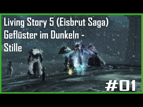 Guild Wars 2: Living Story 5: Eisbrut Saga EP01 #01 - Stille