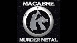 Macabre - 07. Poison + 08. Werewolf of Bedburg