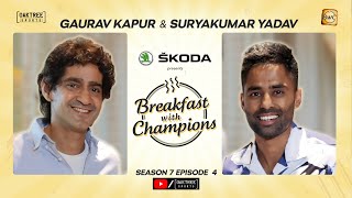 Episode 4 | Suryakumar Yadav | Breakfast with Champions Season 7 | @skodaindia