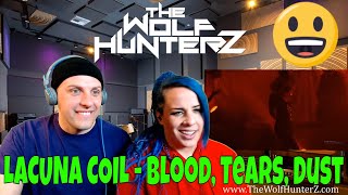LACUNA COIL - Blood, Tears, Dust (The 119 Show - Live In London) THE WOLF HUNTERZ Reactions