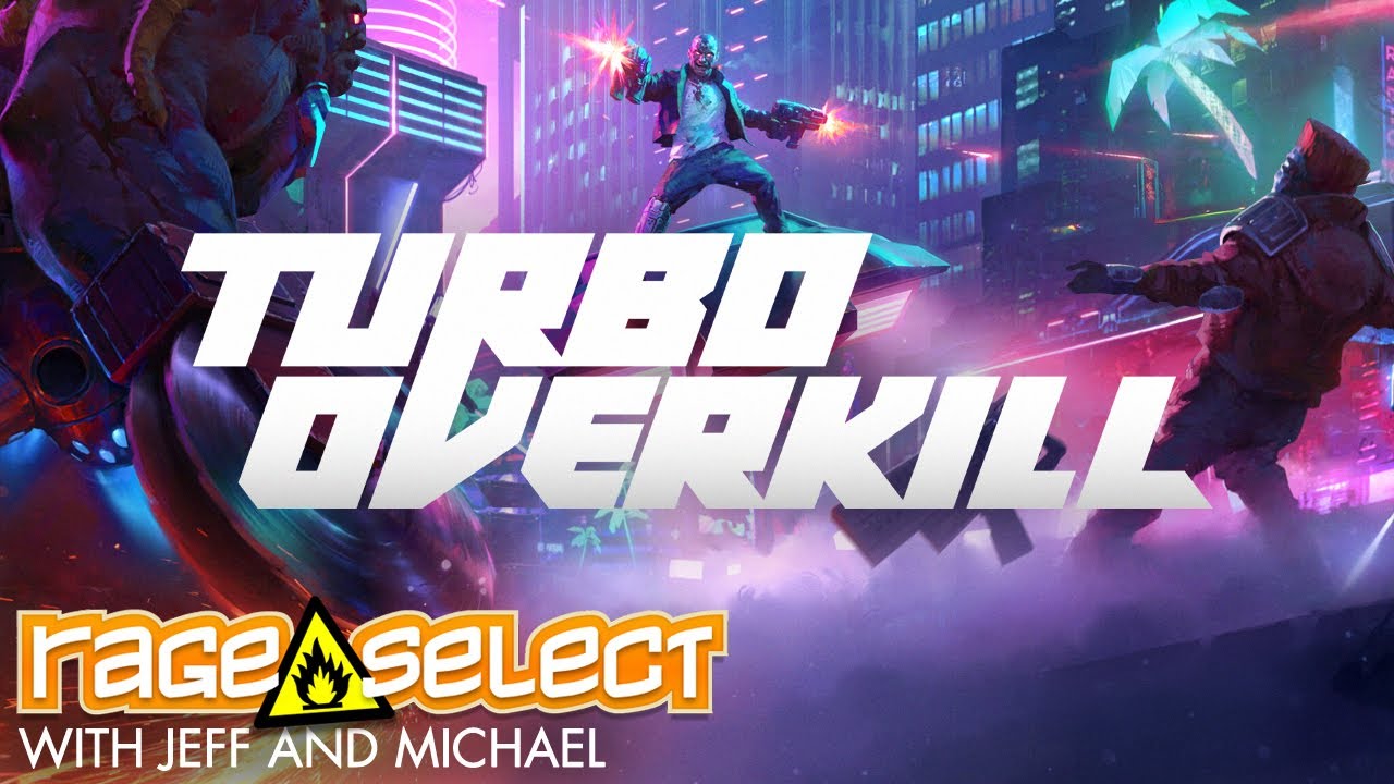 Turbo Overkill (The Dojo) Let's Play