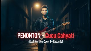 Download lagu Penonton – Cucu Cahyati | Rock Version Cover by Revandy mp3 Download lagu Penonton – Cucu Cahyati | Rock Version Cover by Revandy mp3