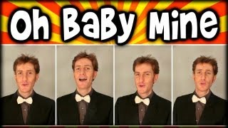 Oh Baby Mine - A Cappella Barbershop Quartet - Julien Neel (Chordettes / Statler Bros)