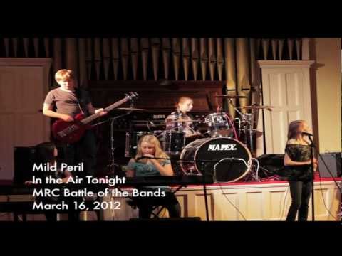Mild Peril - In the Air Tonight