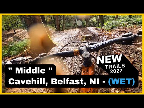 Cavehill Middle New MTB trail 2022 - Full run start to bottom (Wet) Belfast, NI