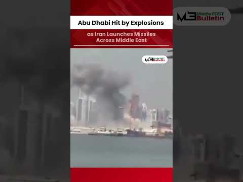 Iran’s Strikes Rock Gulf and Abu Dhabi Explosions
