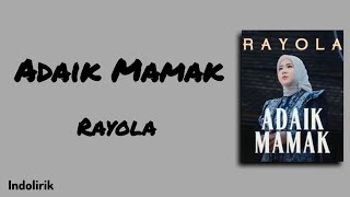 Download lagu Adaik Mamak - Rayola | Lirik Lagu Minang mp3