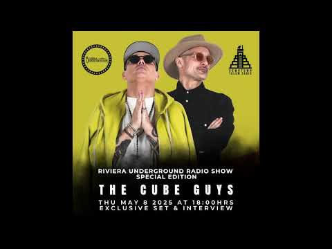 The Cube Guys @ Downtown Tulum Radio (Riviera Underground)