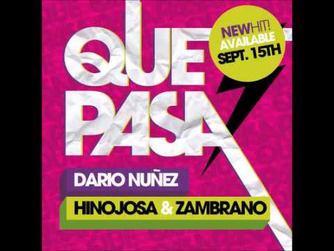 Dj WaR Present ~ Dario Nunez, Hinojosa & Zambrano - Que Pasa (Original Mix)