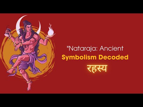 Hinduism's Perfect Symbol | Nataraja’s Hidden Meaning
