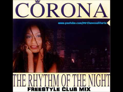 Corona - The Rhythm Of The Night - solitario  (  freestyle  club mix).