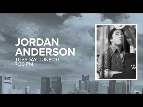 JORDAN ANDERSON - TUESDAY, JUNE 20 - 7:30 PM