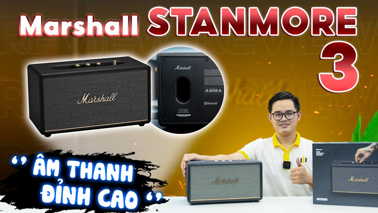 Video sản phẩm LOA MARSHALL STANMORE 3 (III)