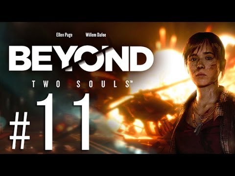 Beyond: Two Souls Gameplay Walkthrough HD - First Night - Part 11