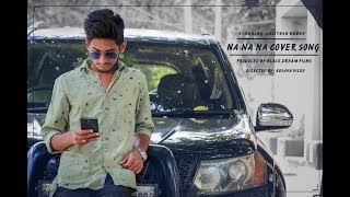 NA NA NA Song cover | BLACK_DREAM_FILMS | Lalitesh_reddy |Kesava_Vicky |