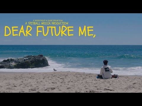 Dear Future Me, | A Cinematic Adventure Film