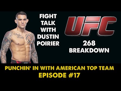 Dustin Poirier Talks Title Fight [Charles Oliveira], UFC 267 & 268, Training, Career & more | Ep. 17