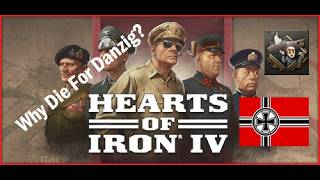 Hearths of Iron IV - Why Die For Danzig Achievement