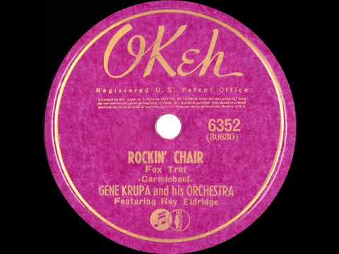 1941 Gene Krupa - Rockin’ Chair (Roy Eldridge, trumpet solo)