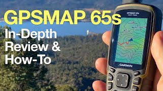 In-Depth Garmin GPSMAP 65s Review & Guide 🛰️
