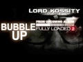 Lord Kossity 'Bubble Up'