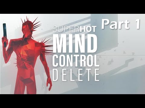 SUPERHOT: MIND CONTROL DELETE Walkthrough Gameplay Part 1 (PC)