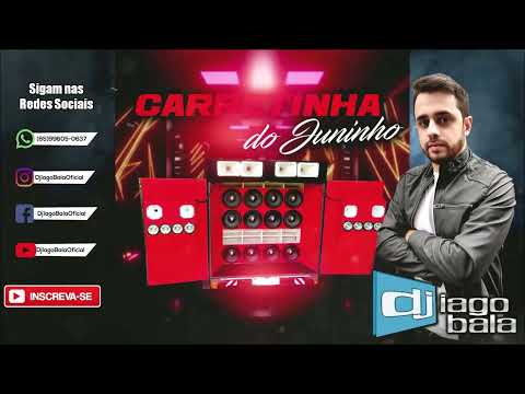 CD CARRETINHA DO JUNINHO DE ELISIÁRIO-SP - DJ IAGO BALA