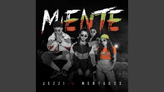 Miente