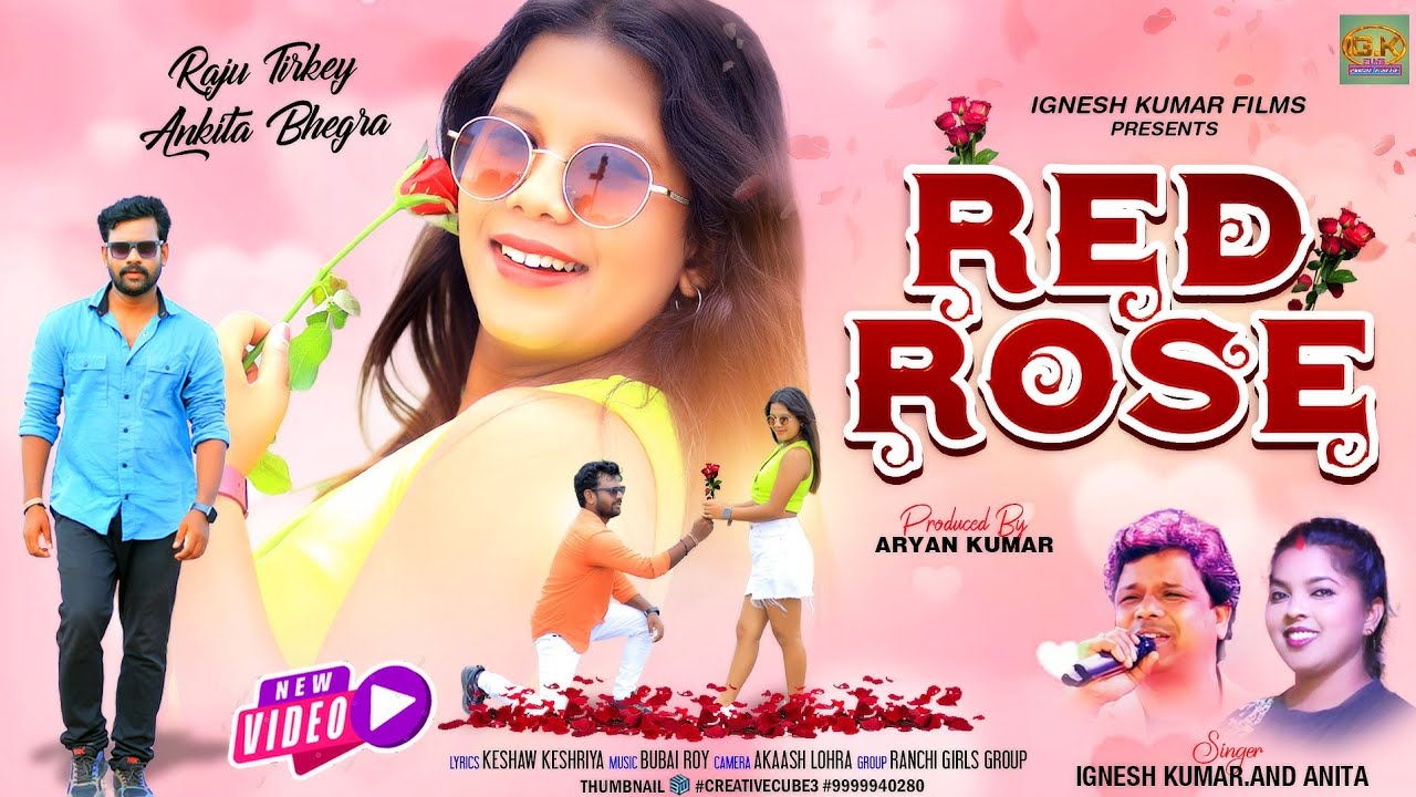 SINGER IGNESH KUMAR & ANITA BARA 🌿 DIYA TUMHE RED ROSE 🥀 NEW NAGPURI ROMANTIC SONG 🌺 RAJU & ANKITA