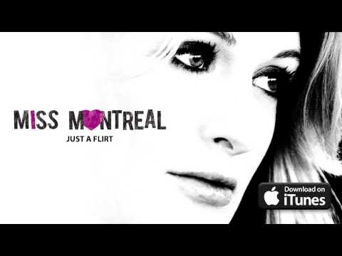 Just a Flirt - Miss Montreal