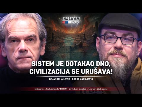 AKTUELNO: Mihailović i Vasiljević – Sistem je dotakao dno, civilizacija se urušava! (11.1.2026)