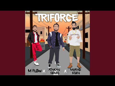 Triforce (feat. Murad Esen & M-Flow)